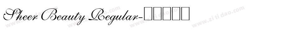 Sheer Beauty Regular字体转换